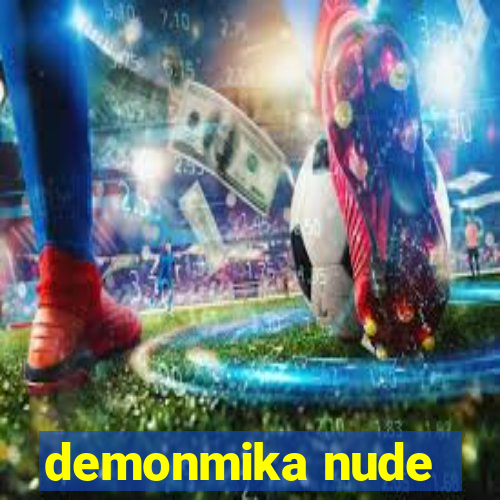 demonmika nude